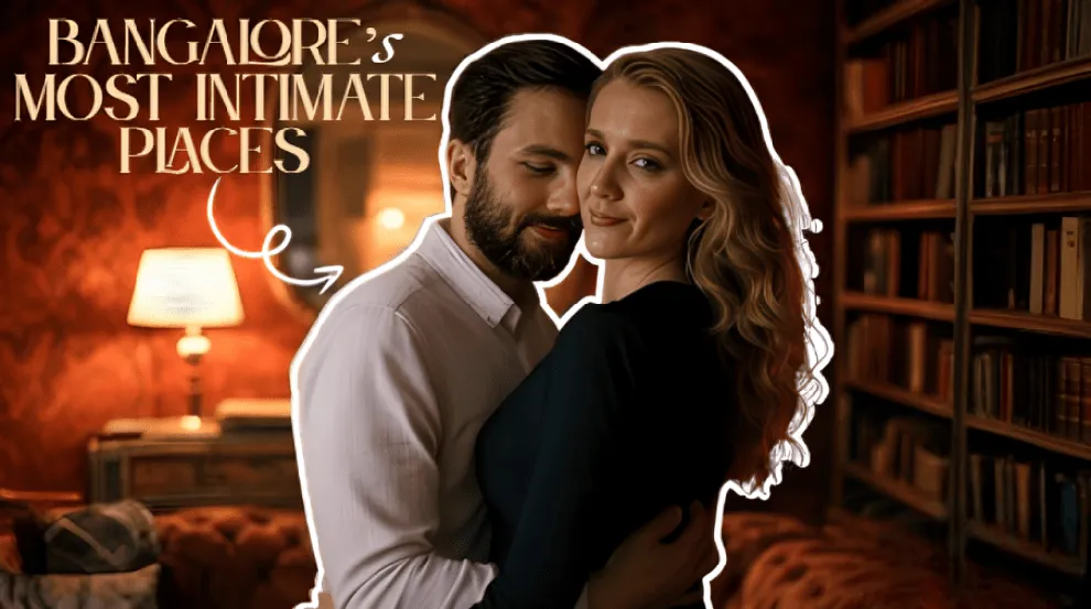 The Most Intimate Places in Bangalore